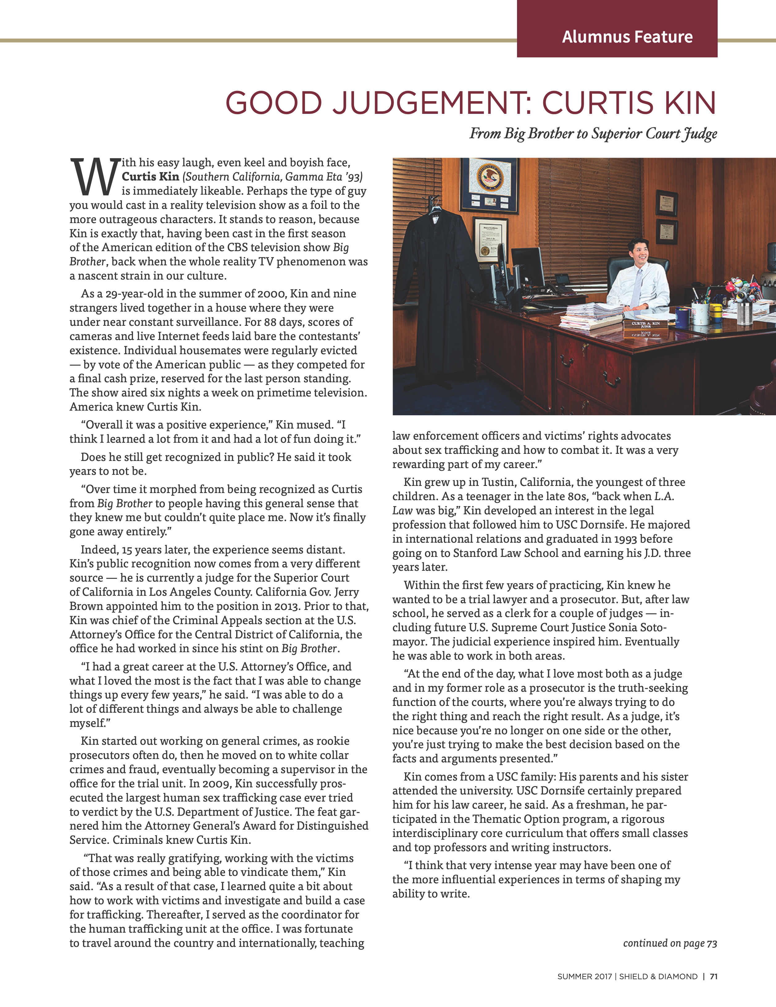 Alumnus Feature: Good Judgement: Curtis Kin, Summer 2017